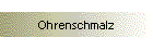 Ohrenschmalz